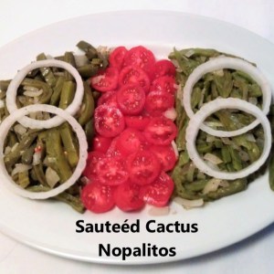 nopalitos sauteed cactus