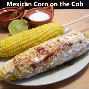 Mexican corn on the cob