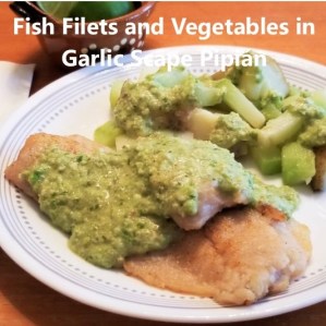 Fish Filets and Vegetables in Garlic Scape Pipian