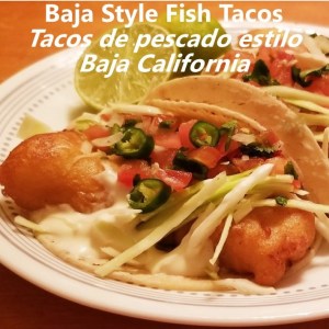 Fish Tacos Baja Style My Slice of Mexico