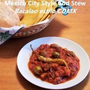 Bacalao CDMX Cod Stew My Slice of Mexico